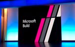 مایکروسافت ثبت نام کنفرانس بیلد 2020 را رایگان کرد